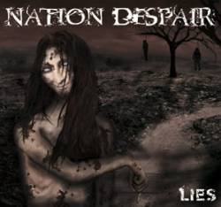 Nation Despair : Lies